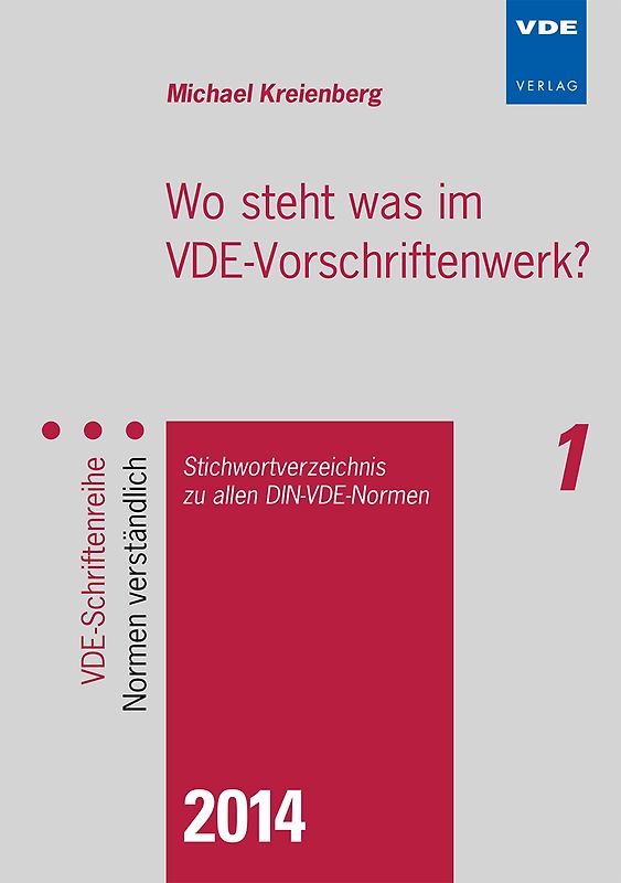 Wo steht was im VDE-Schriftenwerk? 2014