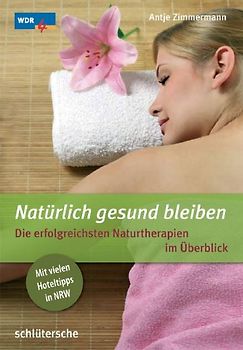 Natürlich gesund bleiben