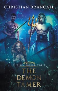 The Demon Tamer vol.2: The Sea World