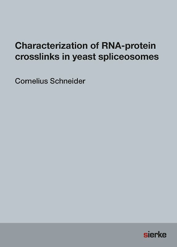 Characterization of RNA-protein crosslinks in yeast spliceosomes