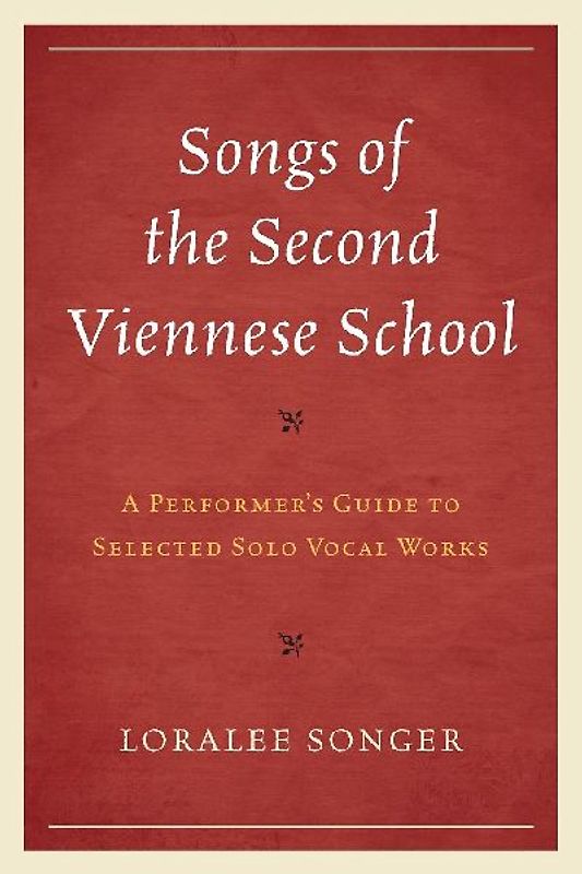 Songs of the Second Viennese School