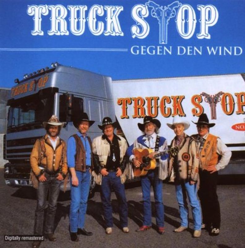 Truck Stop - Gegen Den Wind