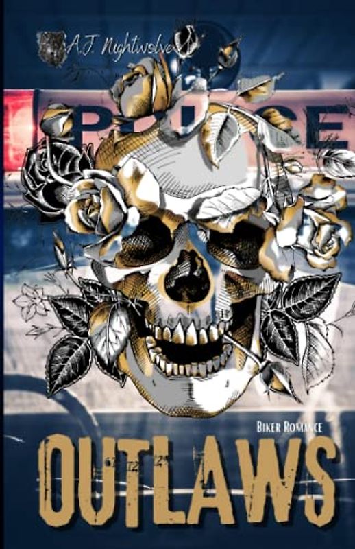 OUTLAWS - Book 10 (Inferno Outlaws MC, Band 10)