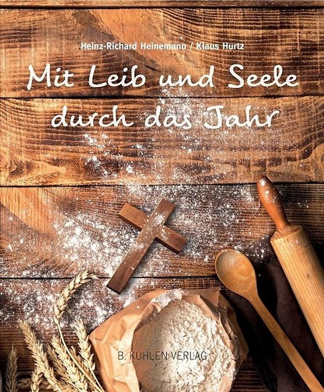 Mit Leib und Seele durch das Jahr