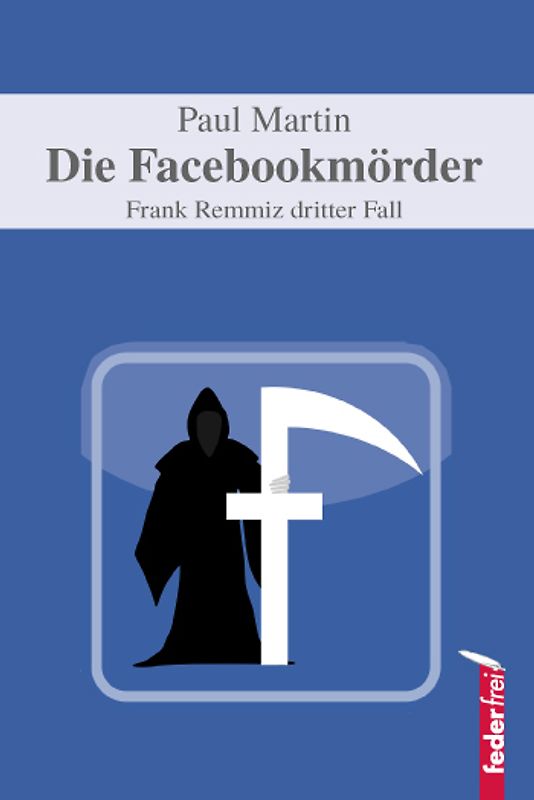 Die Facebookmörder