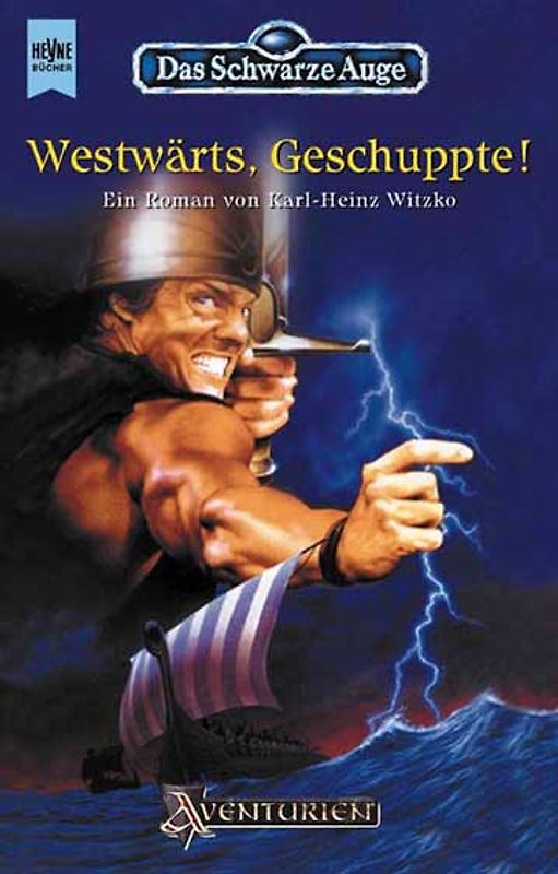 Westwärts, Geschuppte!