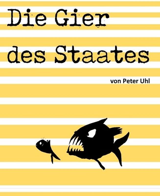Die Gier des Staates