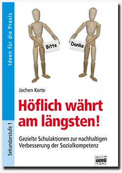 Brigg: Ethik / Höflich währt am längsten!