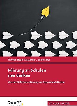 Führung an Schulen neu denken
