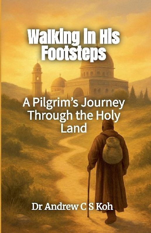 Walking in His Footsteps