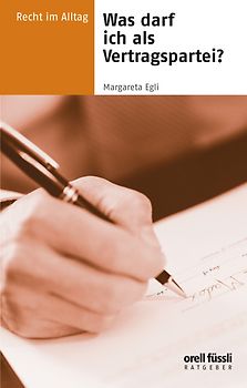 Was darf ich als Vertragspartei?