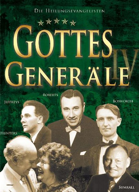 Gottes Generäle IV