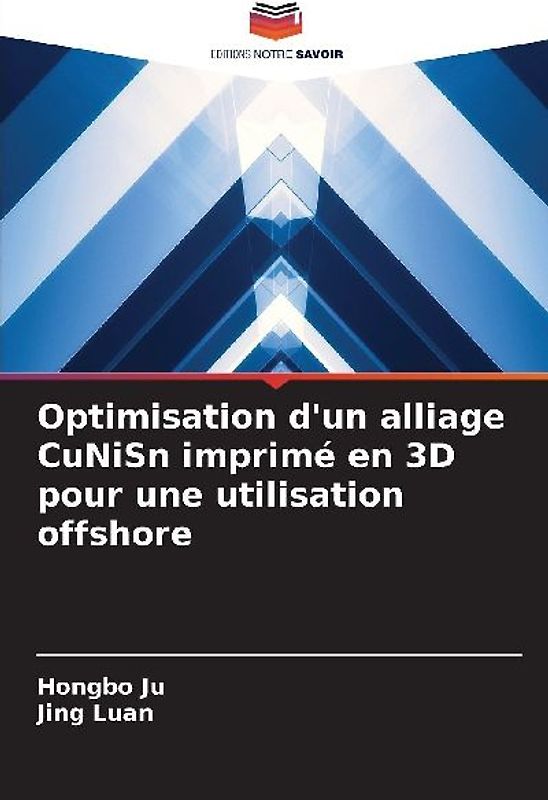 Optimisation d'un alliage CuNiSn imprimé en 3D pour une utilisation offshore