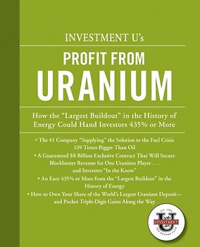 Investment University's Profit from Uranium