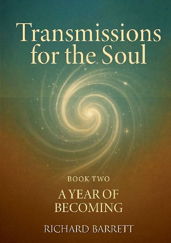 Transmissions for the Soul, Book Two