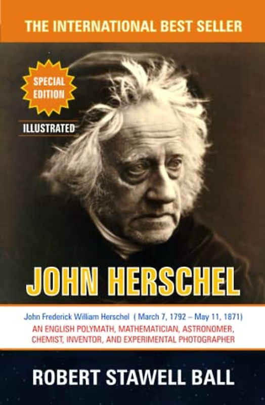 John Herschel: Great Astronomers