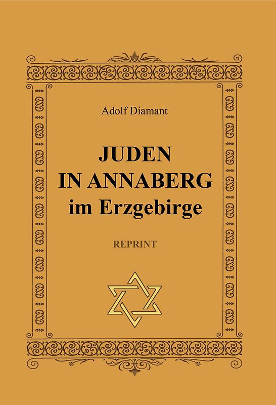 Juden in Annaberg REPRINT
