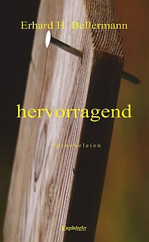 hervorragend
