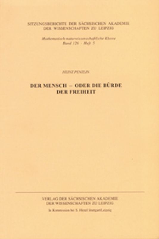Der Mensch - oder die Bürde der Freiheit