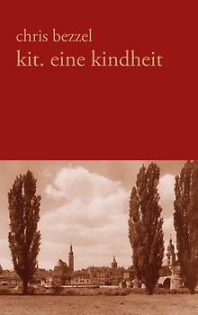 kit. eine kindheit