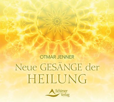 Neue Gesänge der Heilung