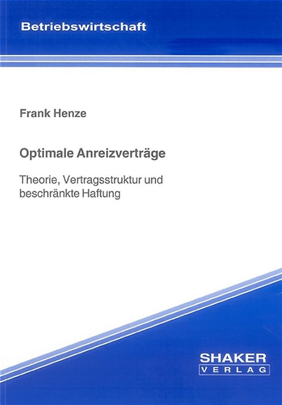 Optimale Anreizverträge