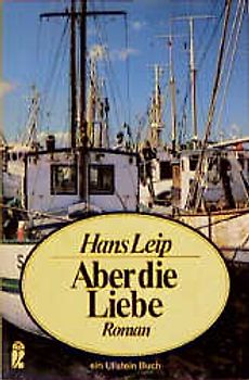 Aber die Liebe. Aus der Westwindkartei des Herrn Toppendrall