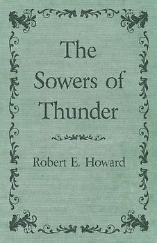 The Sowers of Thunder