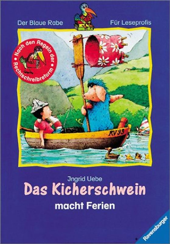 Das Kicherschwein macht Ferien