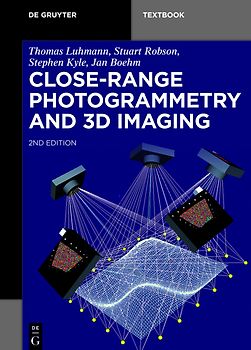 Close-Range Photogrammetry and 3D Imaging