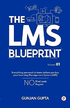 The LMS Blueprint Volume 01