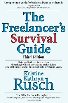 The Freelancer's Survival Guide - Rusch, Kristine Kathryn