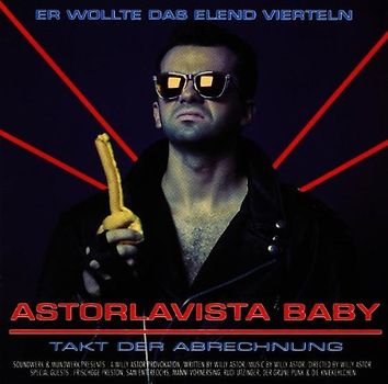 Willy Astor - Astorlavista Baby