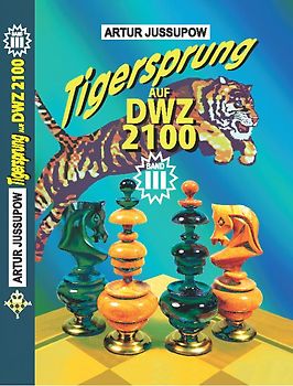 Tigersprung auf DWZ 2100
