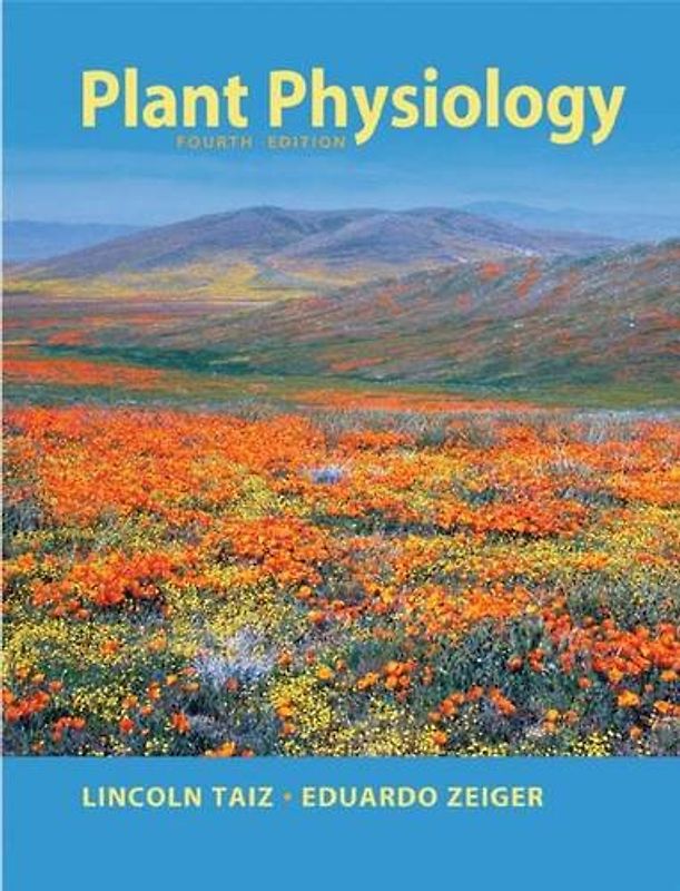 Plant Physiology - Lincoln Taiz