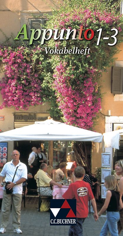 Appunto. Unterrichtswerk für Italienisch als 3. Fremdsprache / Appunto Vokabelheft