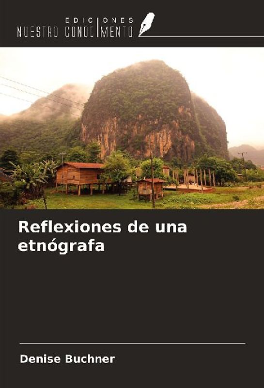 Reflexiones de una etnógrafa