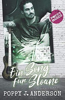 Rockstar Love - Ein Song für Sloane