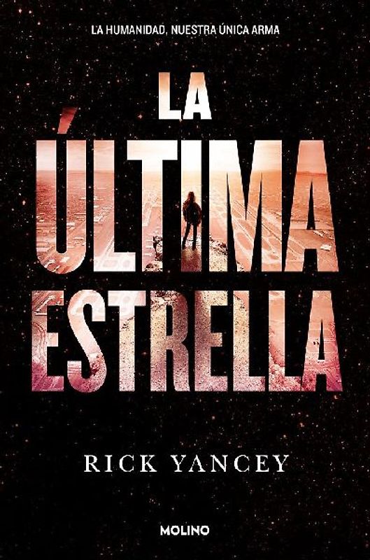 La Última Estrella / The Last Star