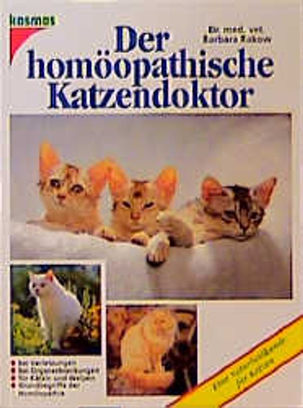 Der homöopathische Katzendoktor. Eine Naturheilkunde für Katzen