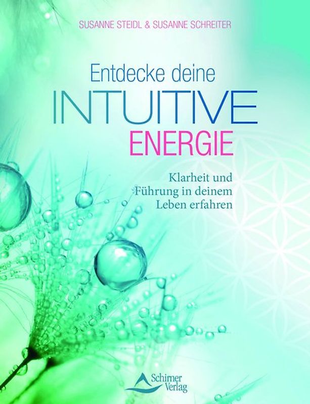 Entdecke deine intuitive Energie