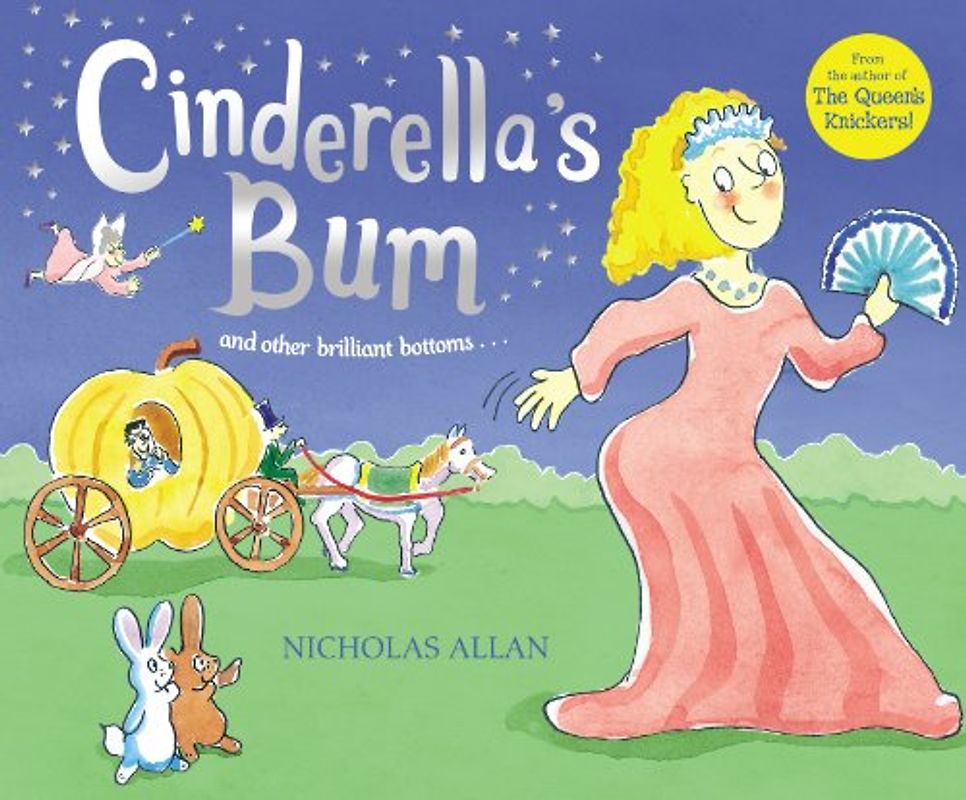 Cinderella's Bum - Nicholas Allan