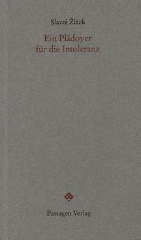 Ein Plädoyer für die Intoleranz