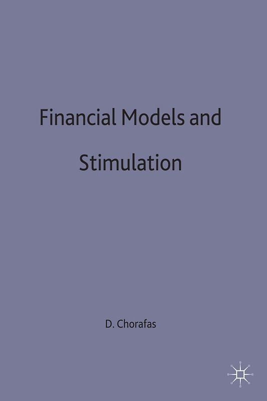 Financial Models and Simulation