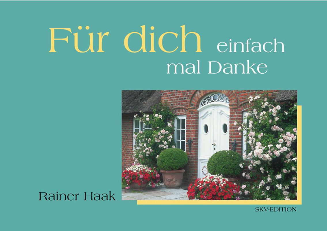 Für dich - einfach mal Danke