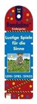 Bandolino. Kindergarten und Vorschulkinder / Lustige Spiele für die Sinne
