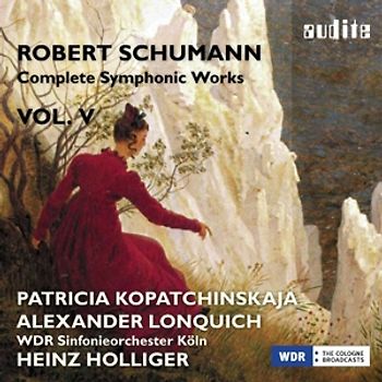 Kopatchinskaja/Lonquich/Holliger/WDR S.O. - Complete Symphonic Works Vol.5