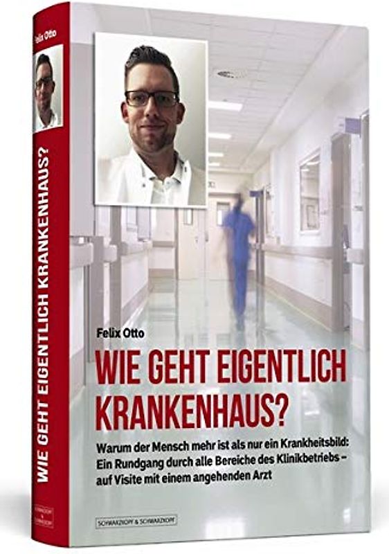 Wie geht eigentlich Krankenhaus?