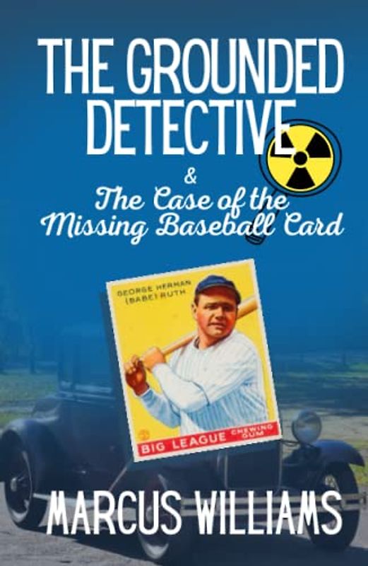 The Case of the Missing Baseball Card: an exciting detective story