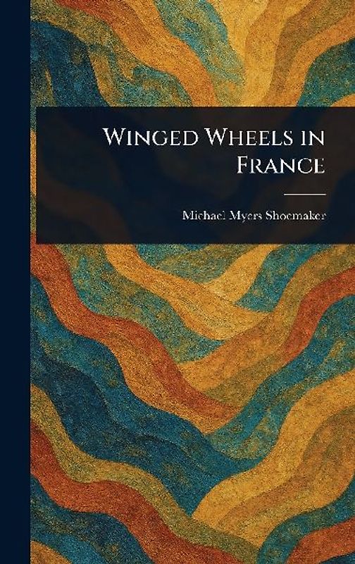 Winged Wheels in France